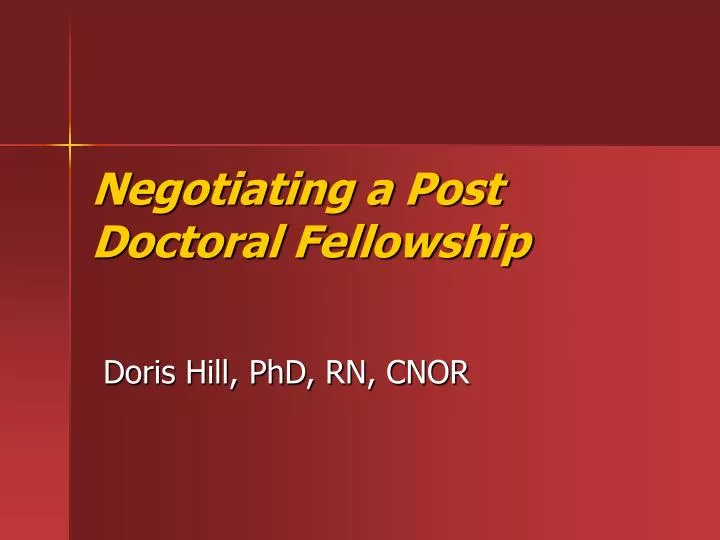 negotiating a post doctoral fellowship