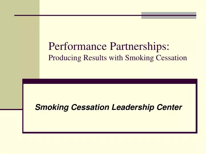 performance partnerships producing results with smoking cessation