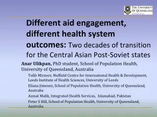 Anar Ulikpan , PhD student, School of Population Health, University of Queensland, Australia