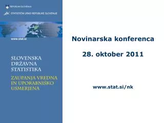 Novinarska konferenca 28. oktober 2011 stat.si/nk