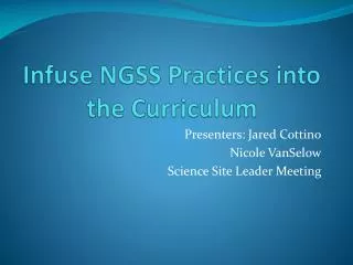 Infuse NGSS Practices into the Curriculum