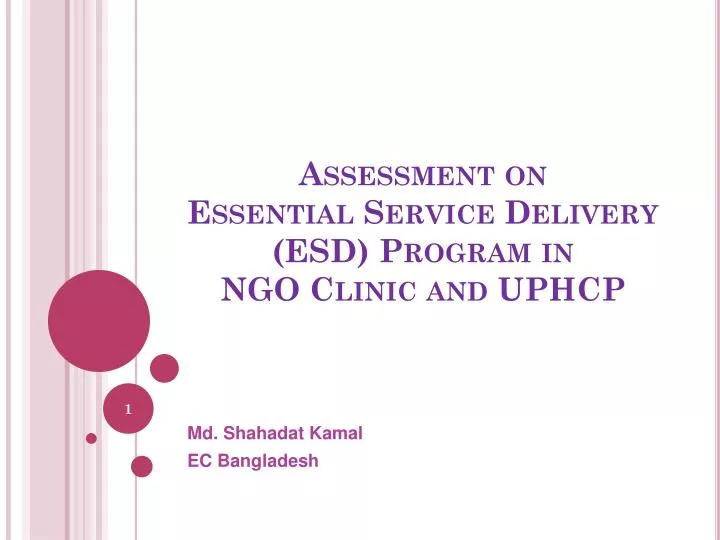 assessment on essential service delivery esd program in ngo clinic and uphcp