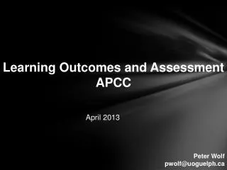 Learning Outcomes and Assessment APCC