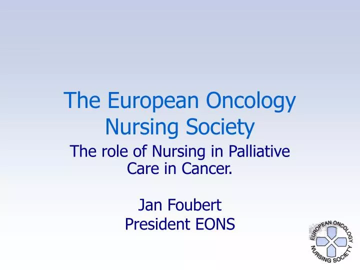 the european oncology nursing society