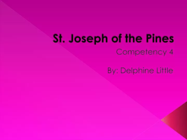 st joseph of the pines