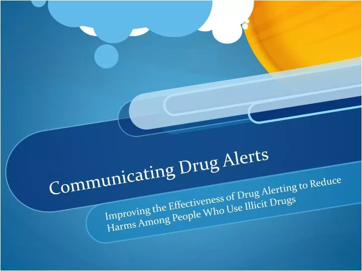 communicating drug alerts