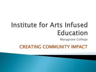 Institute for Arts Infused Education