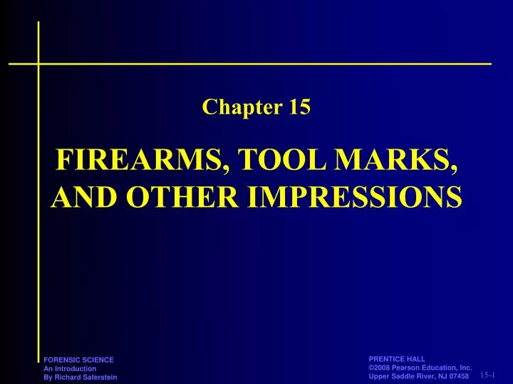 firearms tool marks and other impressions