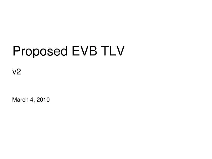 proposed evb tlv v2
