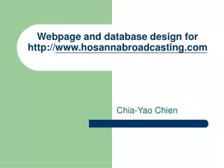 Webpage and database design for hosannabroadcasting
