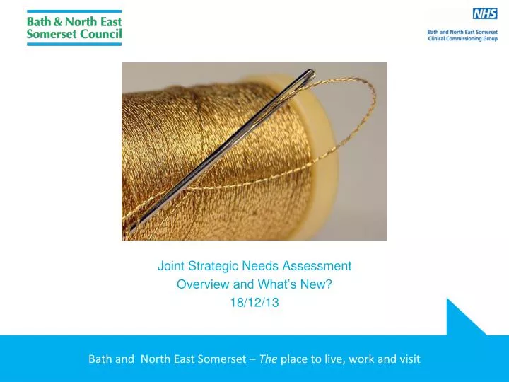 joint strategic needs assessment overview and what s new 18 12 13