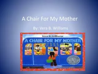 A Chair For My Mother