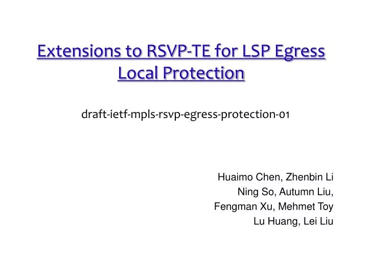 extensions to rsvp te for lsp egress local protection
