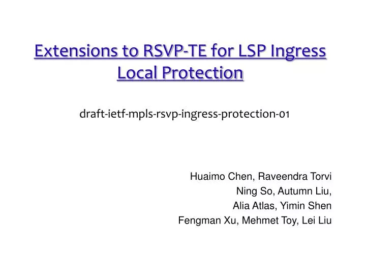 extensions to rsvp te for lsp ingress local protection