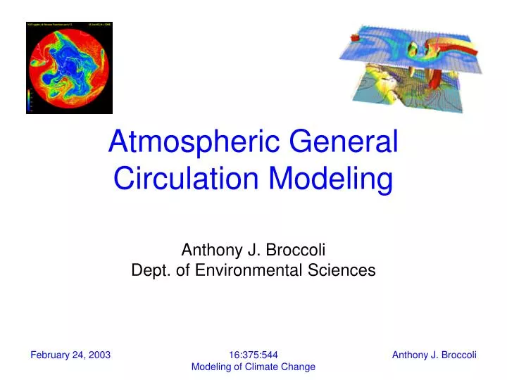 atmospheric general circulation modeling