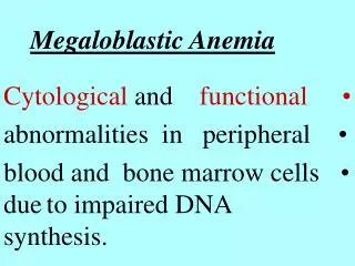 Megaloblastic Anemia