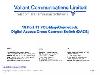 16 Port T1 VCL-MegaConnect-Jr. Digital Access Cross Connect Switch (DACS)