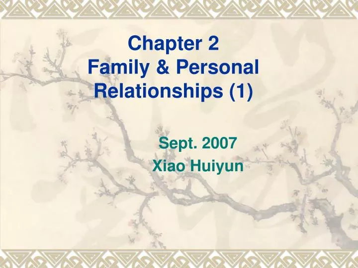 chapter 2 family personal relationships 1