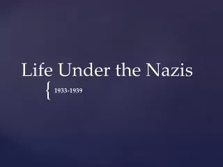 Life Under the Nazis