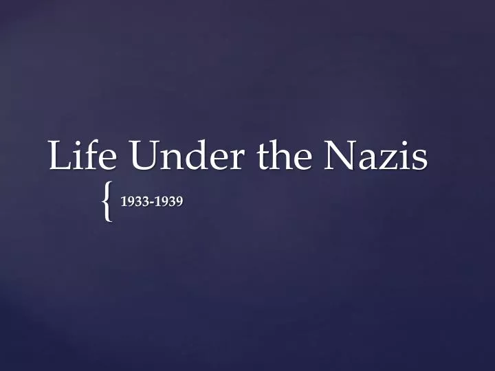 life under the nazis