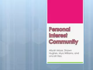 Personal Interest Community