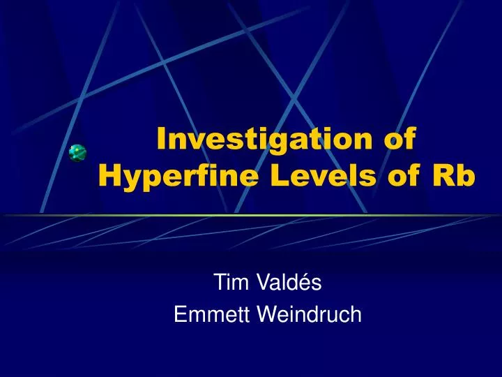investigation of hyperfine levels of rb