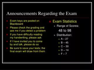 Announcements Regarding the Exam