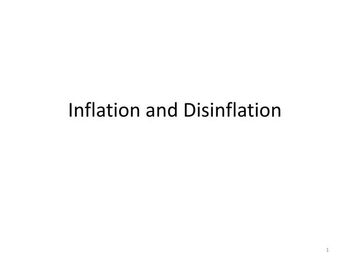 inflation and disinflation