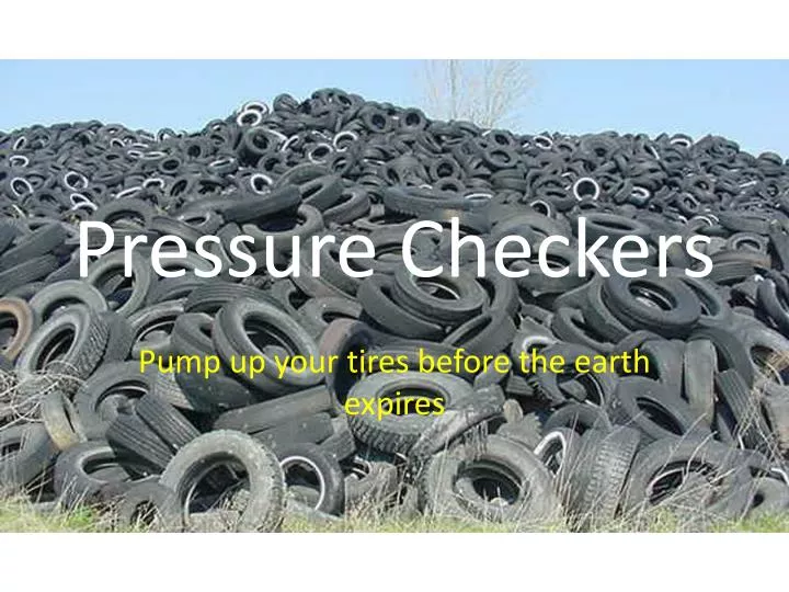 pressure checkers