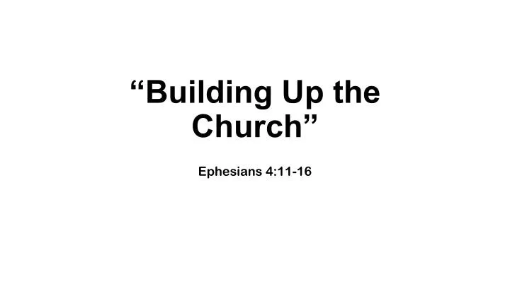 building up the church