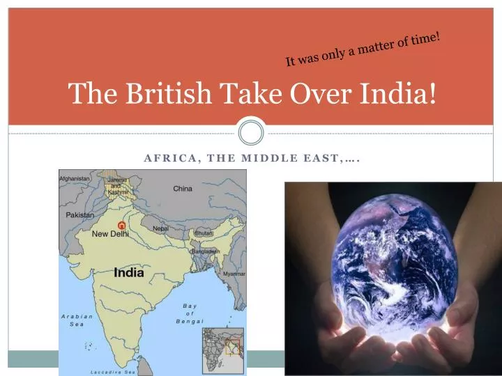 the british take over india