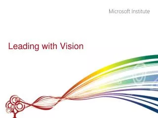 Leading with Vision