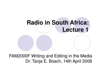 Radio in South Africa: Lecture 1