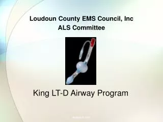 Loudoun County EMS Council, Inc ALS Committee