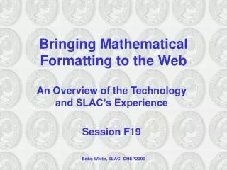Bringing Mathematical Formatting to the Web