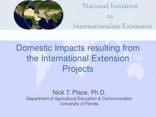 Domestic Impacts resulting from the International Extension Projects