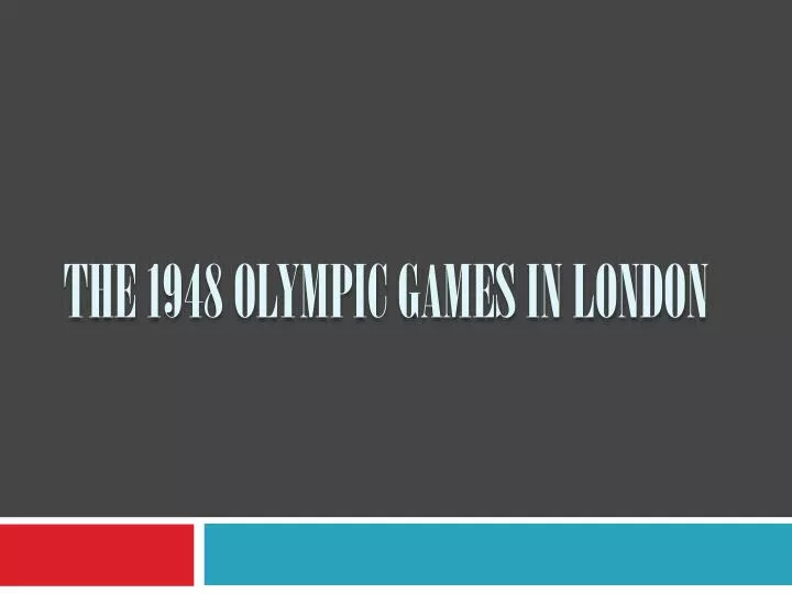 the 1948 olympic games in london