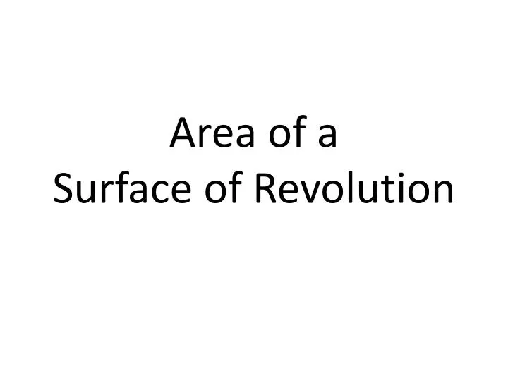 area of a surface of revolution