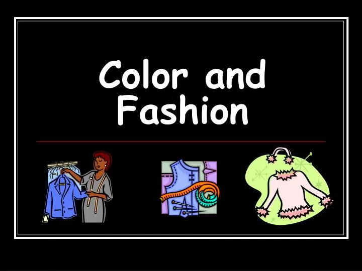 color and fashion