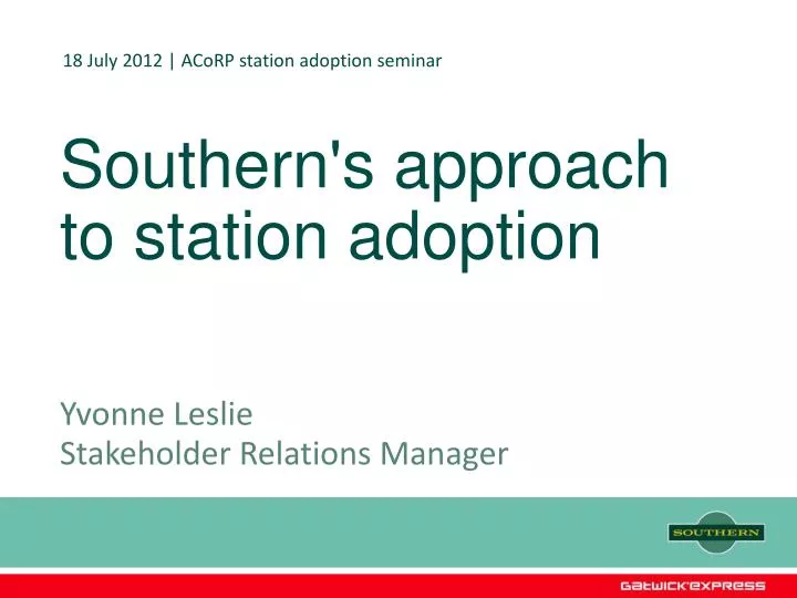 southern s approach to station adoption