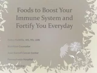 Foods to Boost Your Immune System and Fortify You Everyday