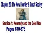 Chapter 20: The New Frontier &amp; Great Society - slide 1