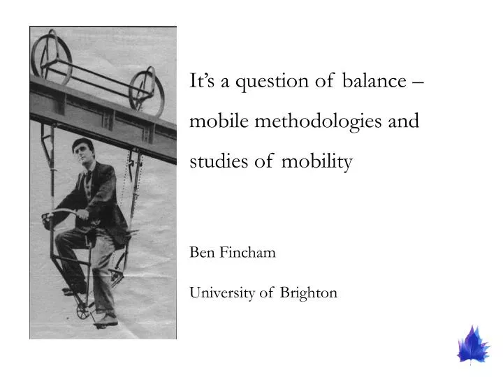 it s a question of balance mobile methodologies and studies of mobility