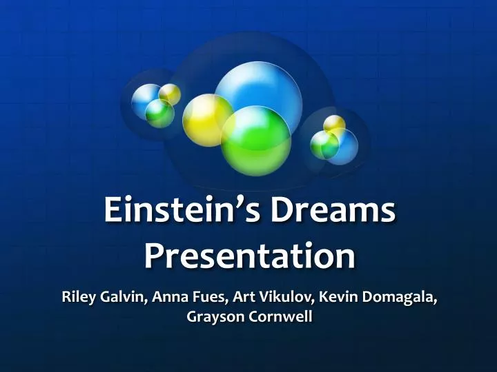 einstein s dreams presentation