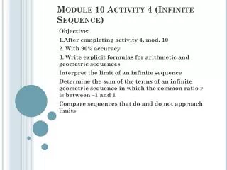 module 10 activity 4 infinite sequence