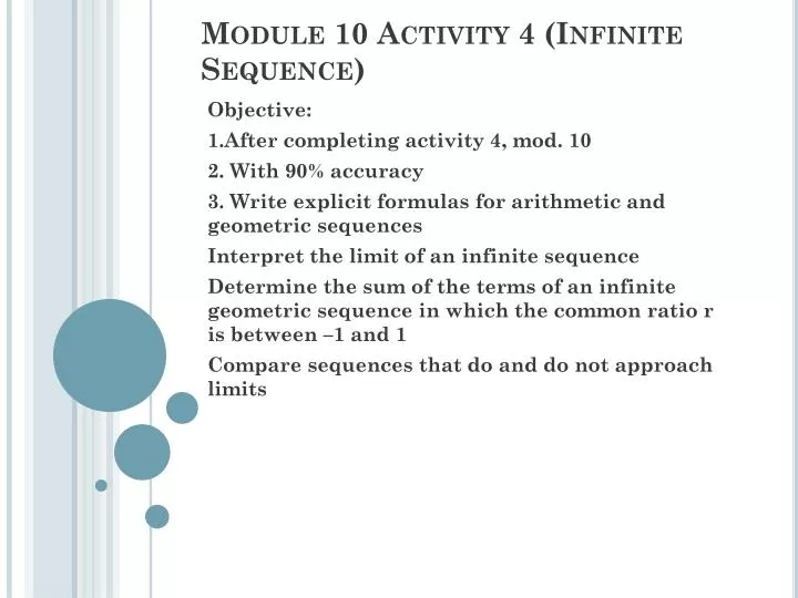 module 10 activity 4 infinite sequence