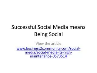 Successful Social Media means Being Social