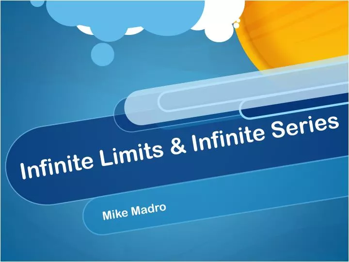 infinite limits infinite series