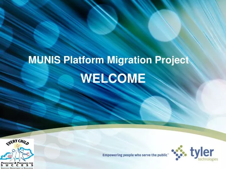 munis platform migration project