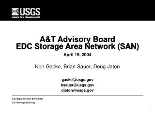 A&amp;T Advisory Board EDC Storage Area Network (SAN)